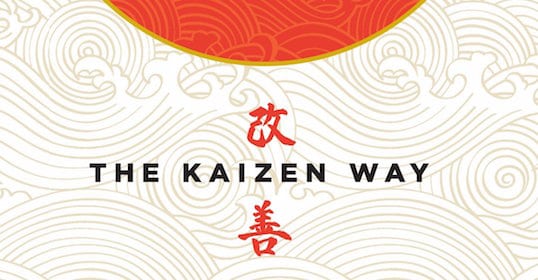 The Kaizen Way for Children:  A Simple Path to Lifelong Learning